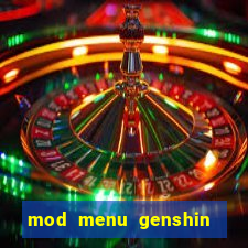 mod menu genshin impact pc